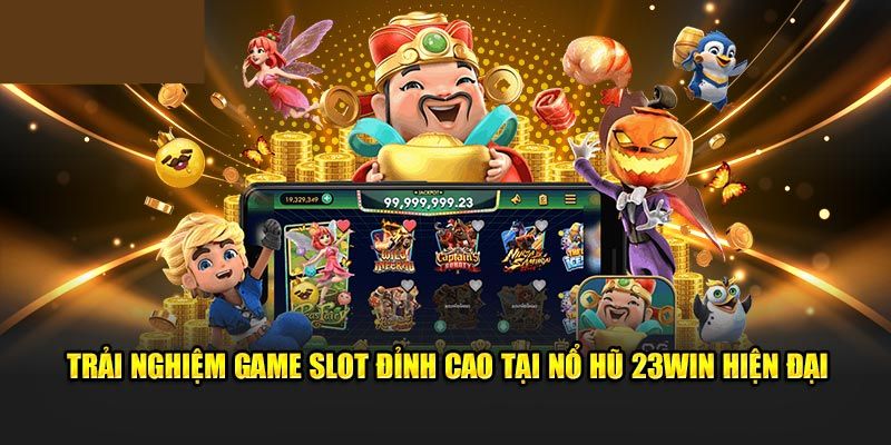Kho game đáng kinh ngạc của nổ hũ PG 23WIN